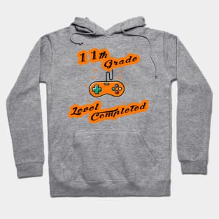 11th grade level complete-11th level completed gamer Hoodie